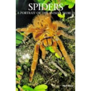 com Spiders A Portrait of the Animal World (Portraits of the Animal 