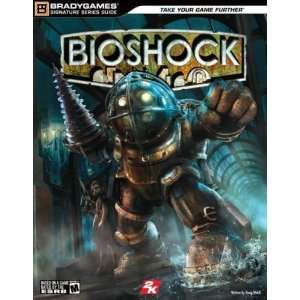  BioShock Signature Series Guide (Bradygames Signature 