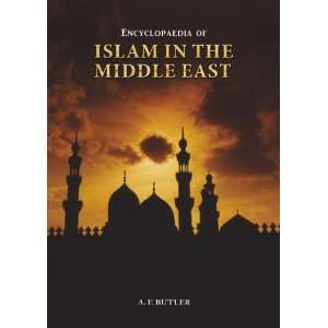  Encyclopaedia of Islam in the Middle East (7 Vol 