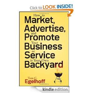   , Advertise and Promote Your Business or Service in Your Own Backyard