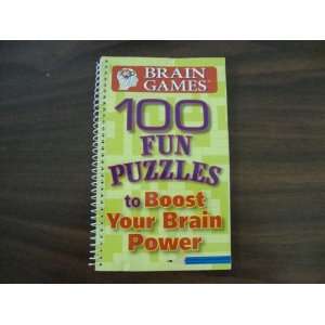  Brain Games 100 Fun Puzzles to Boost Your Brain Power 