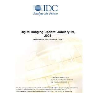 Digital Imaging Update January 29, 2005 [ PDF] [Digital]