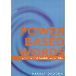    Your Word Builds Your Life (9780953393107) Theresa Okocha Books