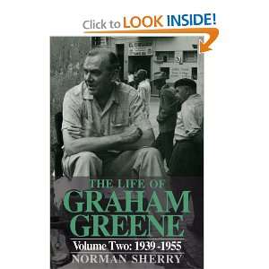  The Life Of Graham Greene Volume Two  1939 1955 