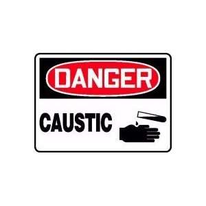  DANGER CAUSTIC (W/GRAPHIC) Sign   10 x 14 Dura Plastic 