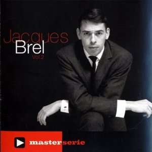  Vol. 2 Master Serie: Jacques Brel: Music