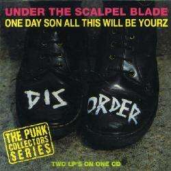 Disorder (Punk)   Under The Scalpel Blade/One  
