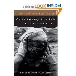 Autobiography Of A Face (Turtleback School & Library Binding Edition 
