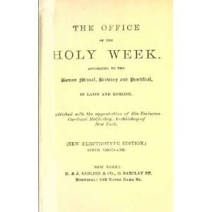  The Office Of The Holy Week According To The Roman Missal 