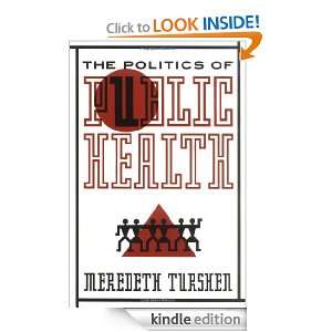 The Politics of Public Health: Meredeth Turshen:  Kindle 