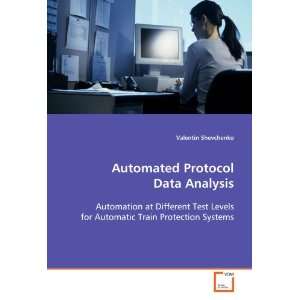  Automated Protocol Data Analysis Automation at Different Test 