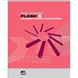 Macromedia Flash 5 Training from the Source