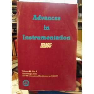  Advances in Instrumentation (I S a International 