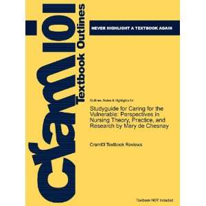   Mary de Chesnay, ISBN 9780763751098 (9781618124685) Cram101 Textbook