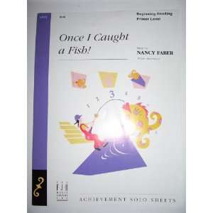  Once I Caught a Fish (Beginning Reading Primer Level 