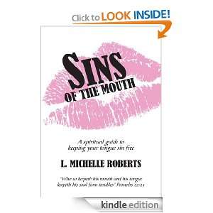   your tongue sin free L. Michelle Roberts  Kindle Store