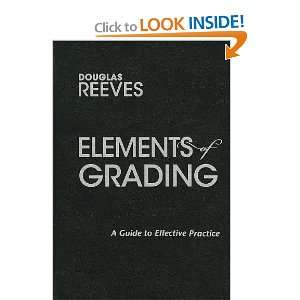  Elements of Grading A Guide to Effective Practice 