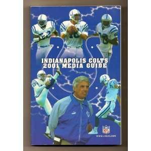  2001 Indianapolis Colts Media Guide: NFL: Books