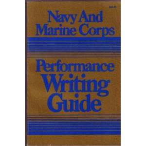  Navy and Marine Corps performance writing guide: Douglas L 