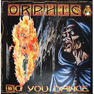  Do You Dance: Orphic: Music