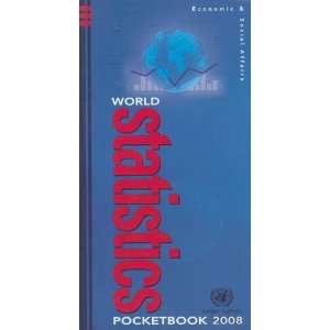   World Statistics Pocketbook 2008 (9789211615241) United Nations