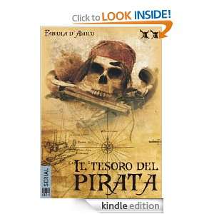 Il tesoro del Pirata #2 (Italian Edition) Fabiola d`Amico  