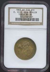 1863 E Hill Coin Dealer Smoker Medal NGC MS64  