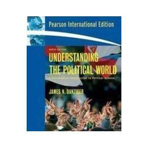  the Political World A Comparative Introduction to Political 