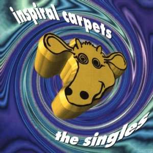  Singles: Inspiral Carpets: Music