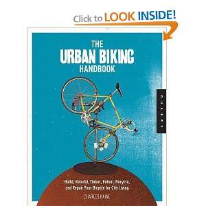   Your Bicycle for City Living [Paperback] Charles Haine Books