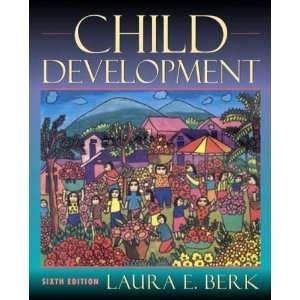 Child Development with Study Guide (9780582820500) Berk 