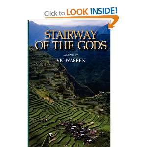  Stairway of the Gods (9780615623887) Vic Warren Books