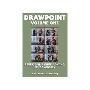  Drawpoint DVD 1 Reverse Grip Knife Fighting Fundamentals 