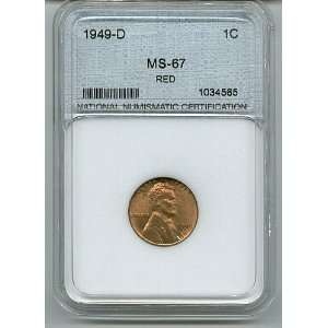  1949 D Lincoln Cent Ms 67 Red NNC 