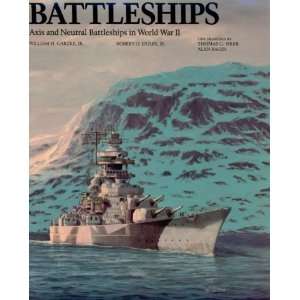  Battleships Axis and Neutral Battleships in World War II 