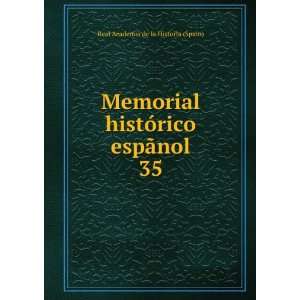   espÃ£nol. 35 Real Academia de la Historia (Spain) Books