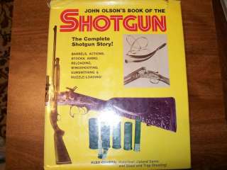 John Olsons Book Of The Shotgun 1975 1st Edition  