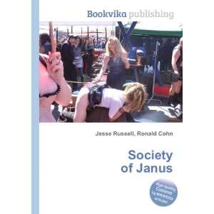  Society of Janus Ronald Cohn Jesse Russell Books