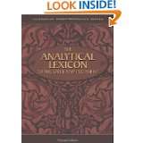 The Analytical Lexicon to the Greek New Testament by William D. Mounce 