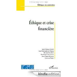 Ethique et crise financière (Ethique en contextes) (French Edition 