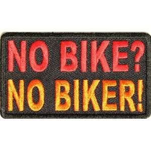  No Bike No Biker Patch, 3x1.75 inch, small embroidered biker patch 