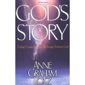  Gods Story [Paperback] Anne Graham Lotz Books