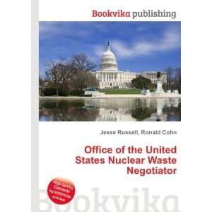 Office of the United States Nuclear Waste Negotiator 