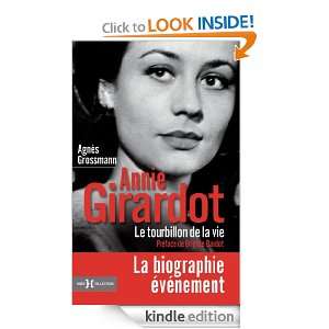 Annie Girardot, le tourbillon de la vie (French Edition) AGNES 