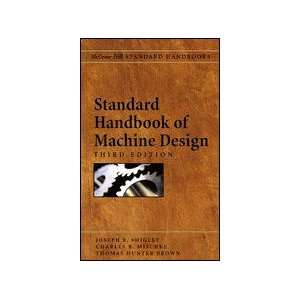  Standard Handbook of Machine Design 