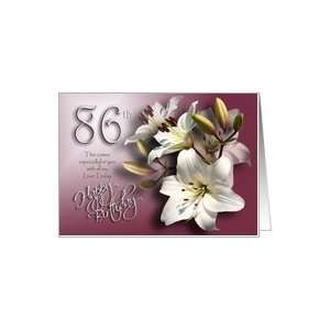 Happy 86th Birthday   White Lilies Card: Toys & Games
