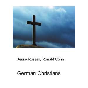German Christians Ronald Cohn Jesse Russell  Books
