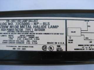 Advance 725005 NP BLS M130 Metal Halide Ballast (ONE)  