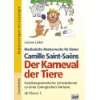Karneval der Tiere: Materialien für die Grundschule: .de 