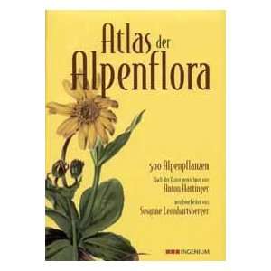 Atlas der Alpenflora  Anton Hartinger, Susanne 